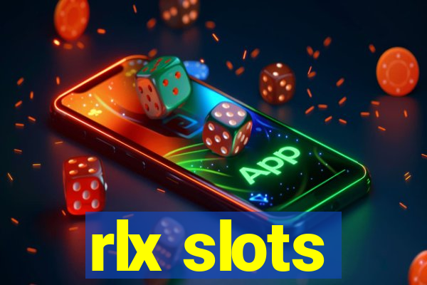 rlx slots